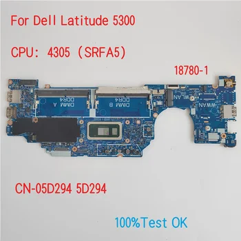 18780-1 Už Dell Latitude 5300 Nešiojamojo kompiuterio pagrindinę Plokštę Su CPU 4305 KN-05D294 5D294 100% Bandymo GERAI